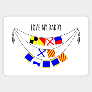 Love My Daddy  (International Signal Flags Alphabet) Sticker